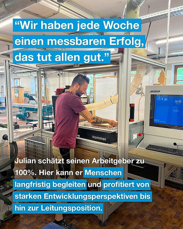 " Wir haben jede Woche einen messbaren Erfolg, das tut allen gut." Julian schätzt seinen Arbeitgeber zu 100 % Hier kann er Menschen langfristig begleiten und profitiert von starken Entwicklungsperspektiven bis hin zur Leistungsposition.